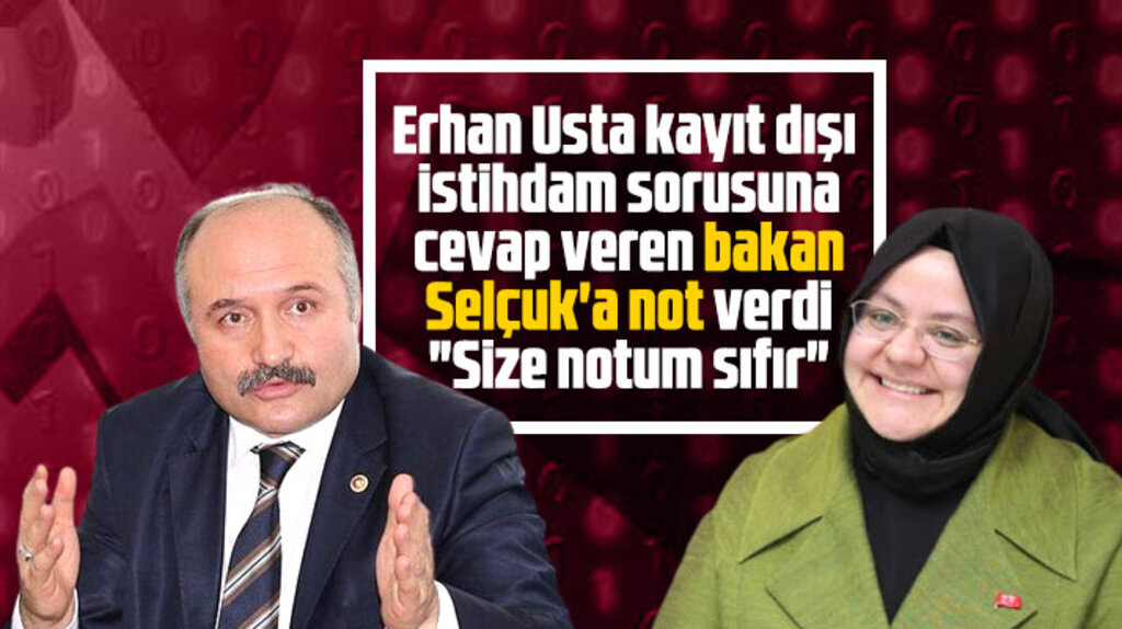 Erhan Usta bakan Zehra Zümrüt Selçuk'a sıfır not verdi