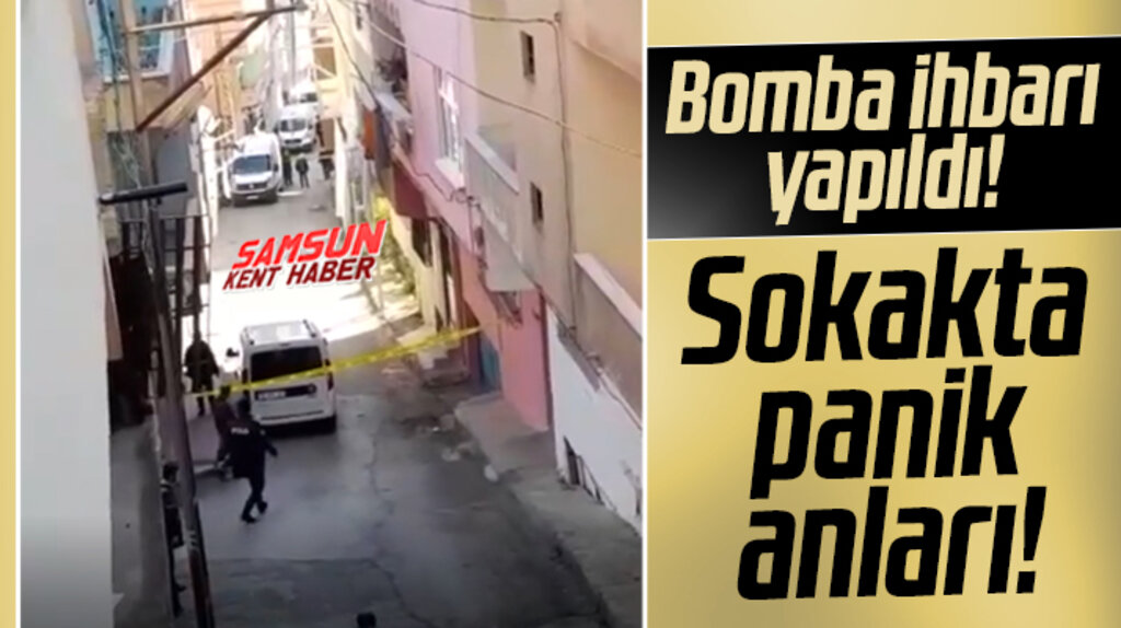 Samsun'da bomba ihbarı yapıldı! Sokakta panik anları