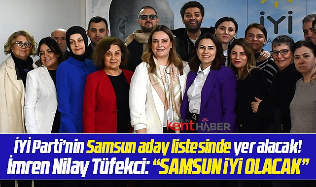 İYİ Parti Samsun Milletvekili Aday Adayı Tüfekci Teşkilatları Ziyaret ...