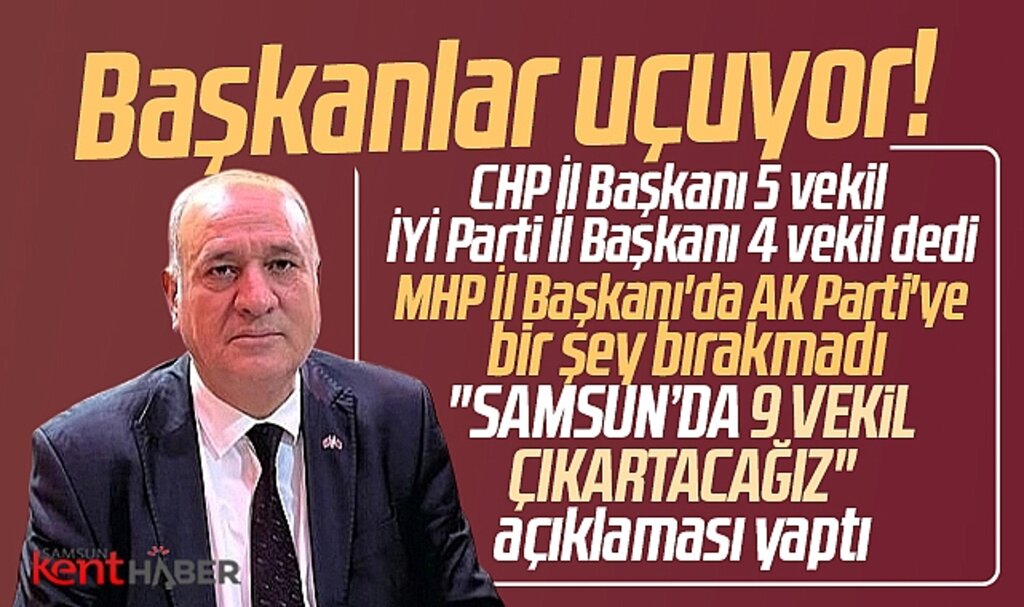 MHP İl Başkanı Kandıra 14 Mayıs'ta Samsun'dan 9 vekil hedeflediklerini açıkladı