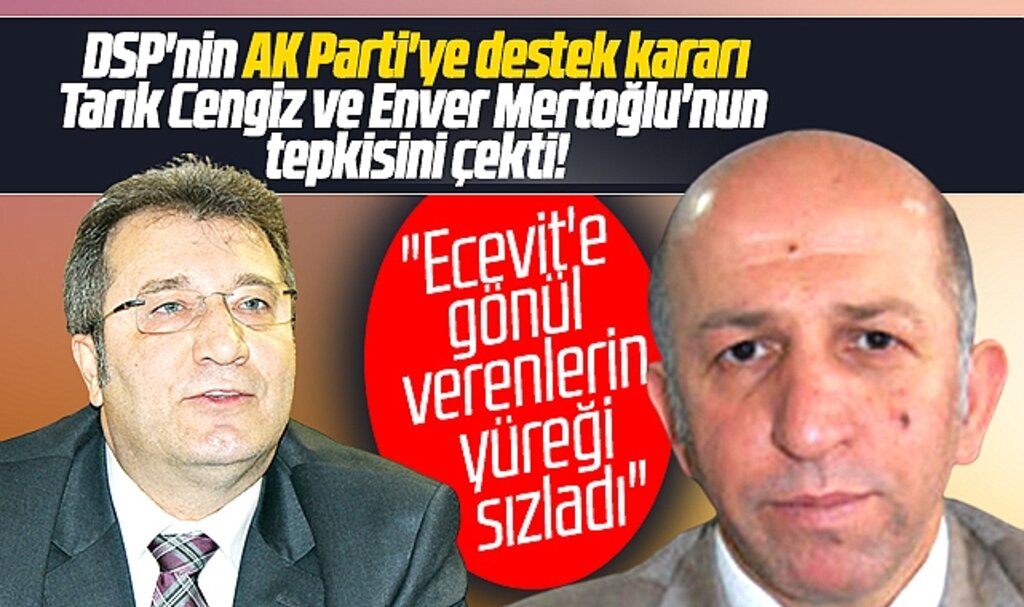 DSP eski Milletvekili Tarık Cengiz ve eski İl Başkanı Mertoğlu'ndan Aksakal'a tepki