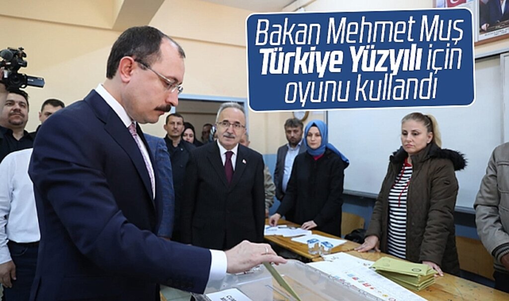 Ticaret Bakanı Mehmet Muş, 14 Mayıs seçiminde oyunu Samsun'da kullandı