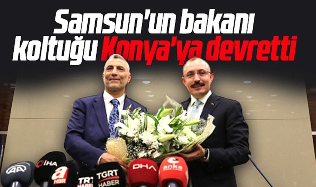 Samsun milletvekili Mehmet Muş Ticaret Bakanlığı koltuğunu Ömer Bolat'a devretti