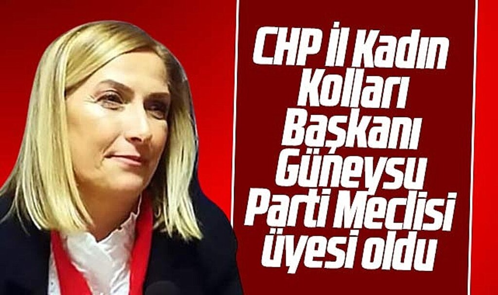 CHP Samsun İl Kadın Kolları Başkanı Güneysu PM üyesi seçildi