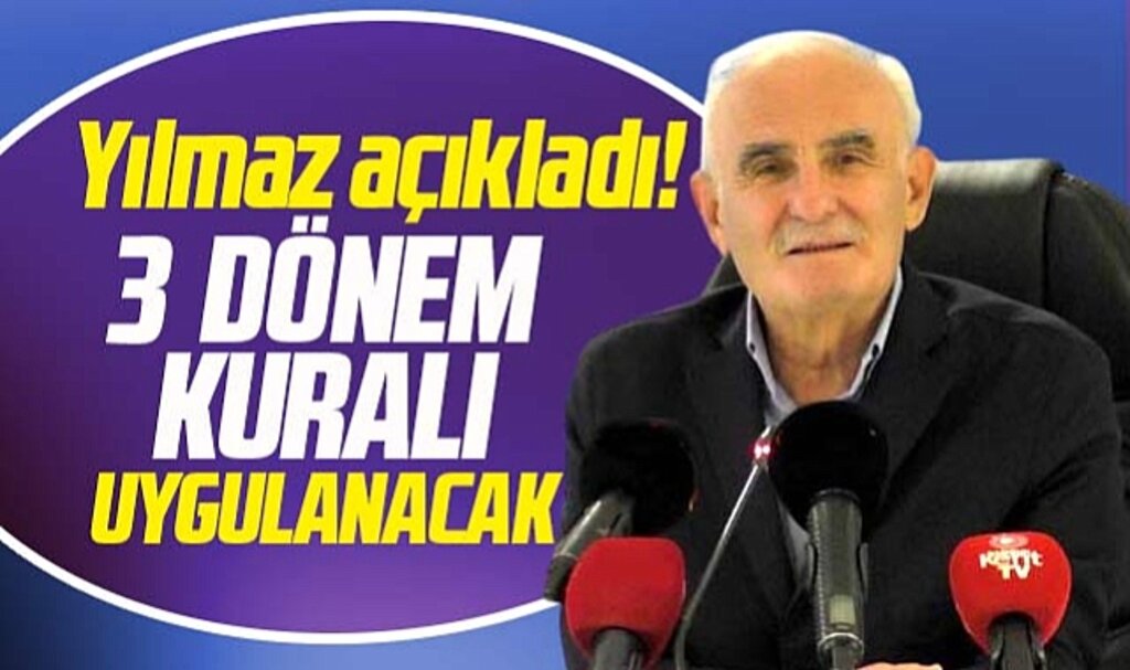 Yusuf Ziya Yılmaz yerel seçimde üç dönem kuralının uygulanacağını açıkladı