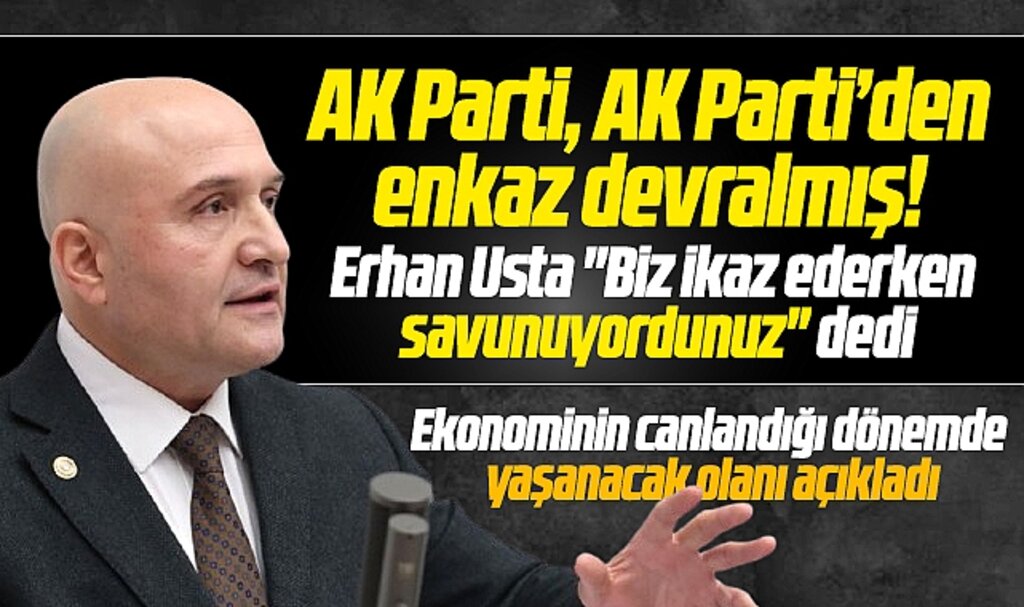 AK Parti, AK Parti'den enkaz devralmış! Erhan Usta açıkladı!