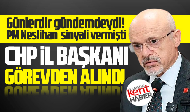 Samsun CHP'de İl Başkanı Mehmet Özdağ görevden alındı