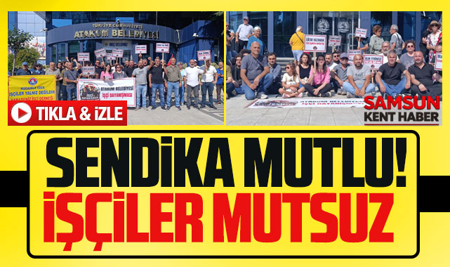 Samsun'da Atakum Belediyesi önünde işçilerden maaş nöbeti eylemi!