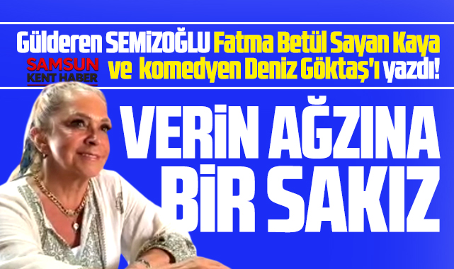 Fatma Betül Sayan Kaya ve komedyen Deniz Göktaş!