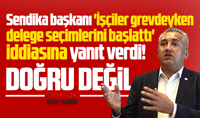 Genel-İş Sendikası Başkanı Mutlu Karabacak delege seçimi iddiasına yanıt verdi