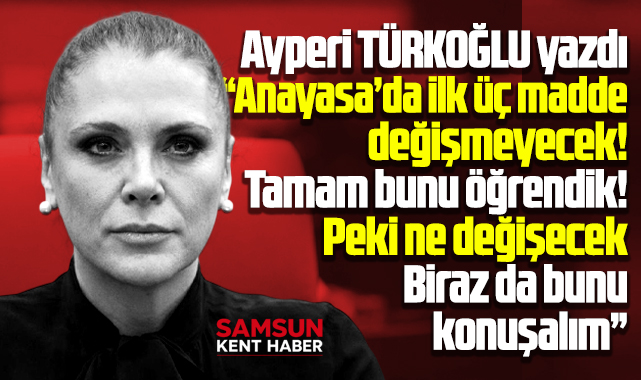 Yeni Anayasa'da hangi maddeler değişecek? Neden değişecek?