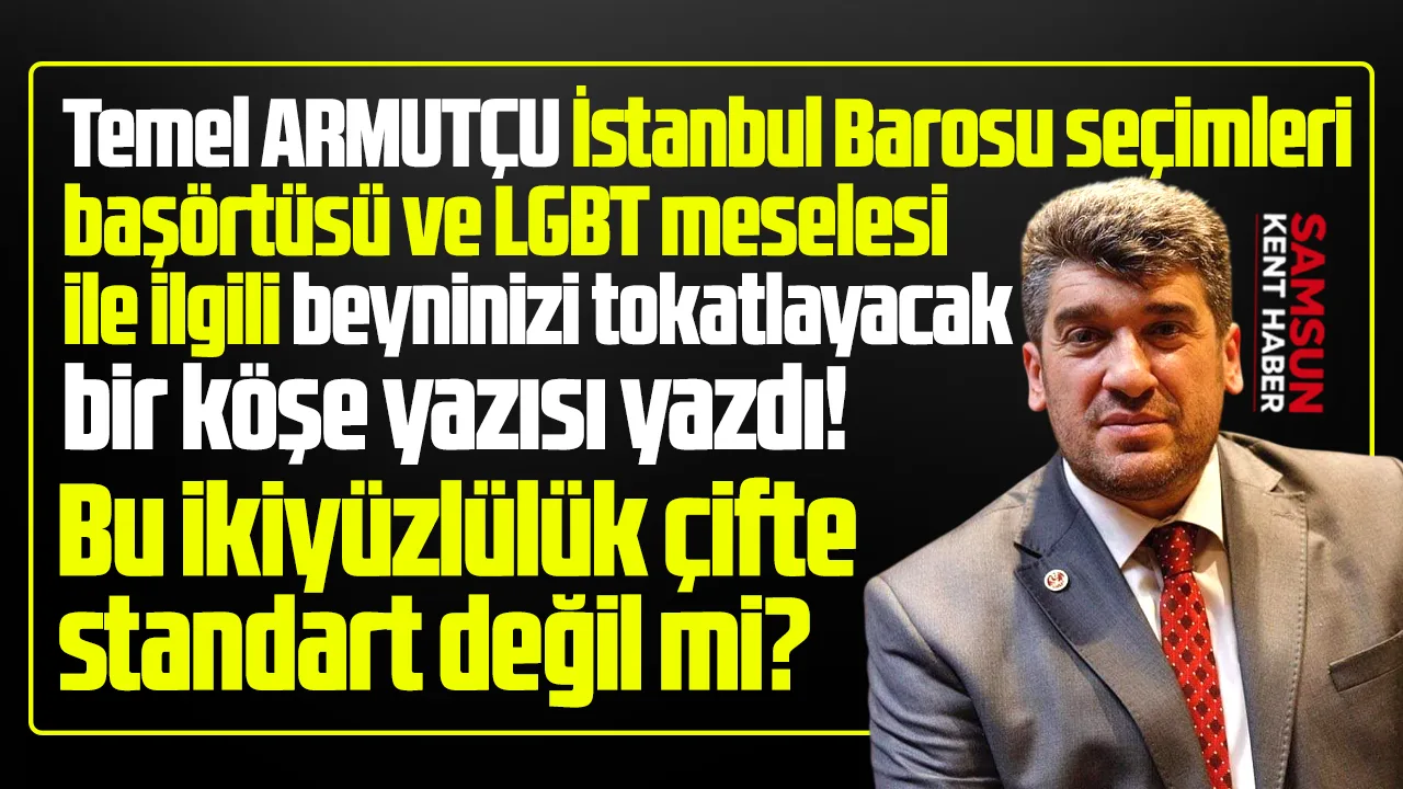 İstanbul Baro seçimleri, başörtüsü, LGBT! Bu çifte standart değil mi?