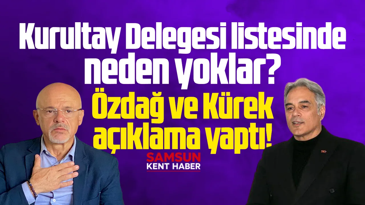 Samsun Yeni Parti'de Mehmet Özdağ ve Adem Kürek'ten kurultay listesi açıklaması