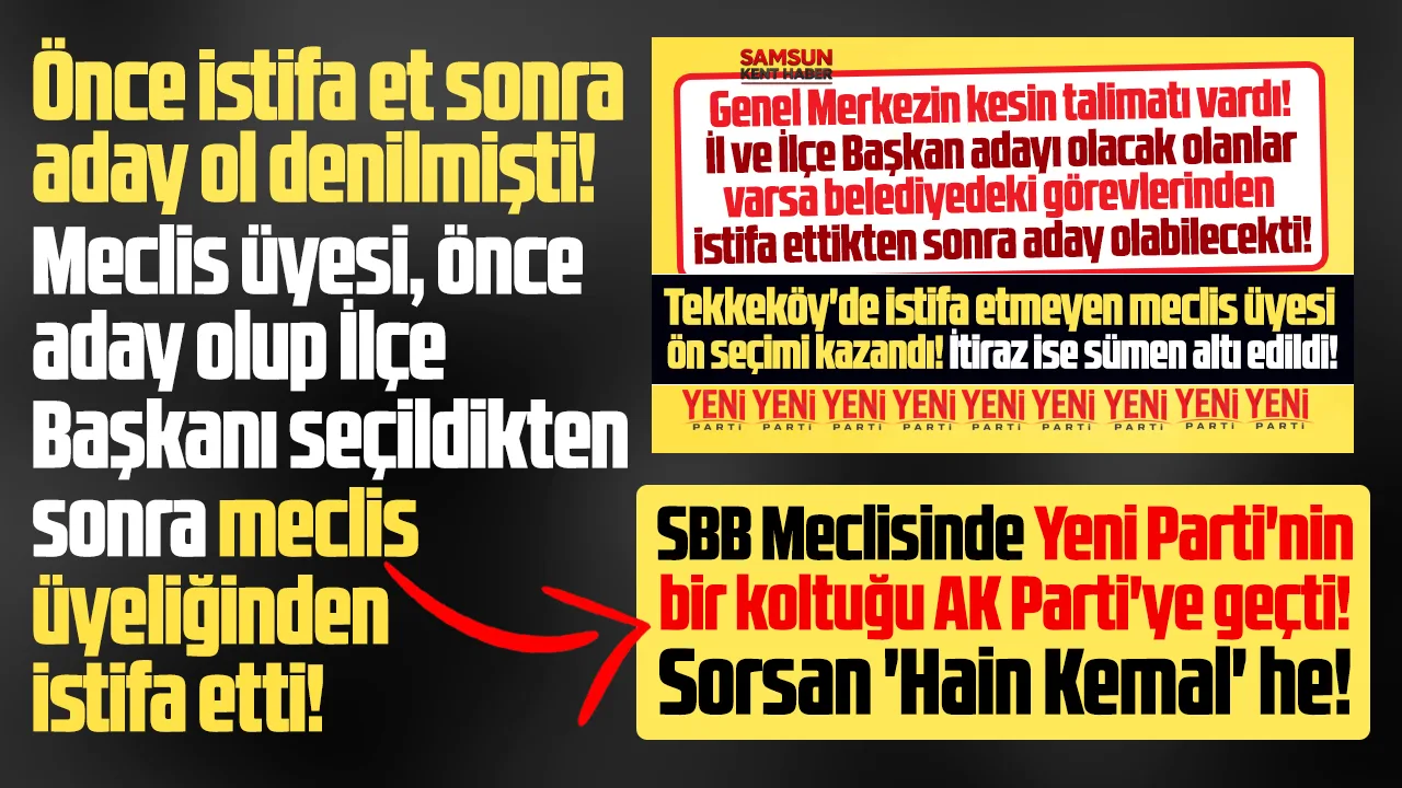Samsun'da Yeni Parti SBB Meclisinde bir koltuğu AK Parti'ye kaptırdı!